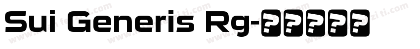 Sui Generis Rg字体转换